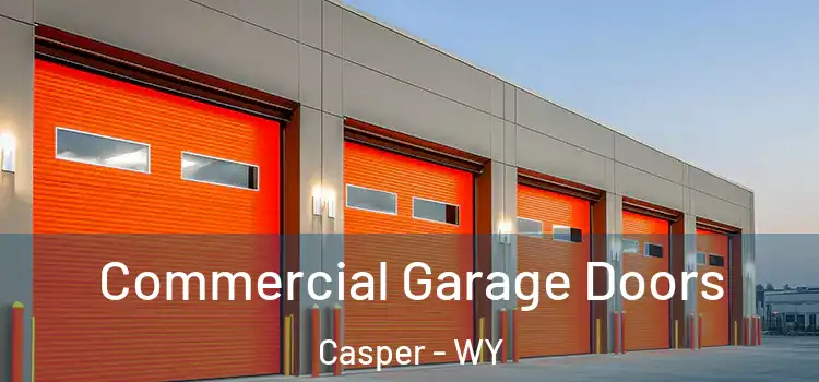  Commercial Garage Doors Casper - WY