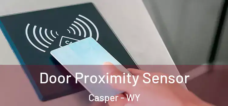 Door Proximity Sensor Casper - WY