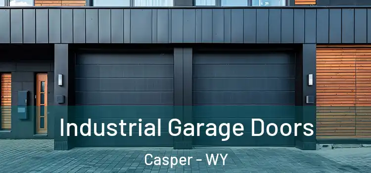  Industrial Garage Doors Casper - WY